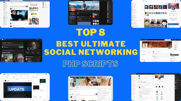 Top 8 Best ultimate PHP Social Networking scripts