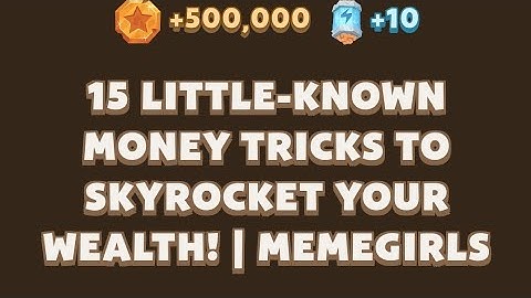 15 Little-Known Money Tricks to Skyrocket Your Wealth! | MemeGirls video code