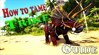 Ark Survival Evolved - How to tame a Trike