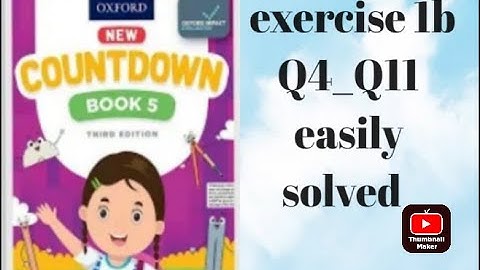 oxford ||new countdown book 4 third edition ||chapter 1 |exercise 1b |Q4_ Q11|| easily solved