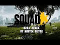 SQUAD MAIN THEME | REMIX BY MISTER SILVER BY MISTER SILVER