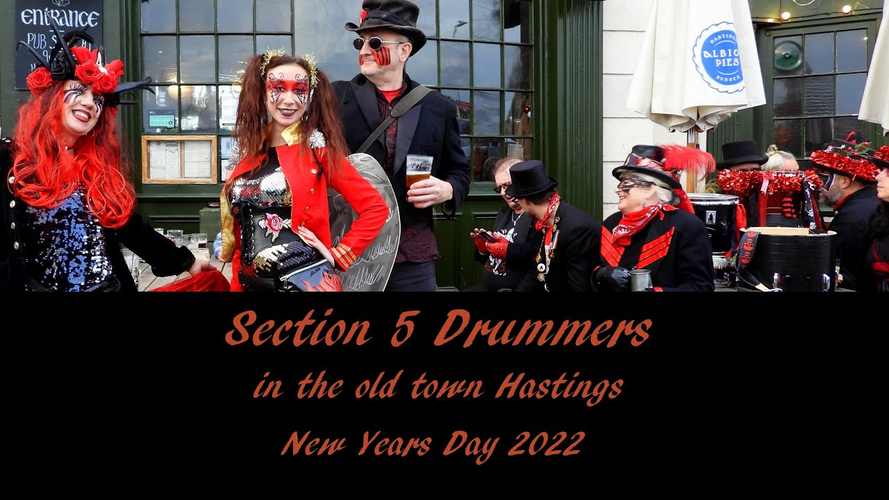 Section 5 drummers in Hastings old town new years day 2022 YouTube