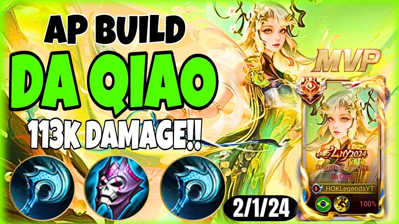 DA QIAO HONOR OF KINGS | SKILL MAXIMUM RANGE - RANK S7 GRANDMASTER