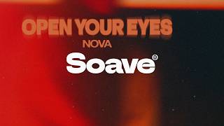 Nova - Open Your Eyes