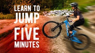 Learn To Jump A Mountain Bike in 5 MINUTES // From A Certified MTB Coach