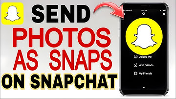 How to Send a Photo or video From Camera Roll As a Snap on Snapchat