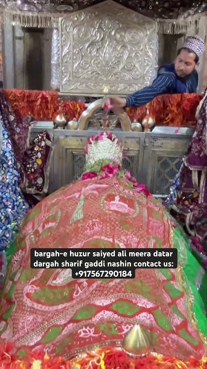 bargah-e huzur saiyed ali meera datar dargah sharif gaddi nashin ...