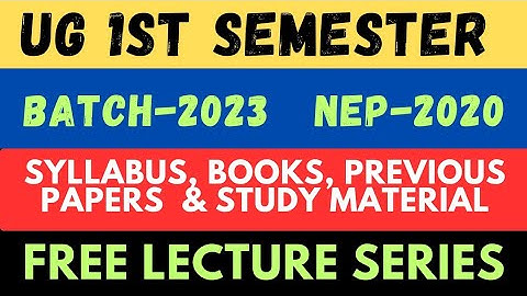 UG 1st Semester l Batch-2023 l NEP-2020 l Syllabus, Books, Previous Papers & Study Material Kashmir