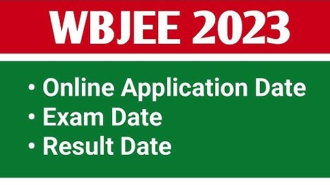 WBJEE 2023 Application Form fill Up Date |WBJEE 2023 Form Fill up process | WBJEE 2023