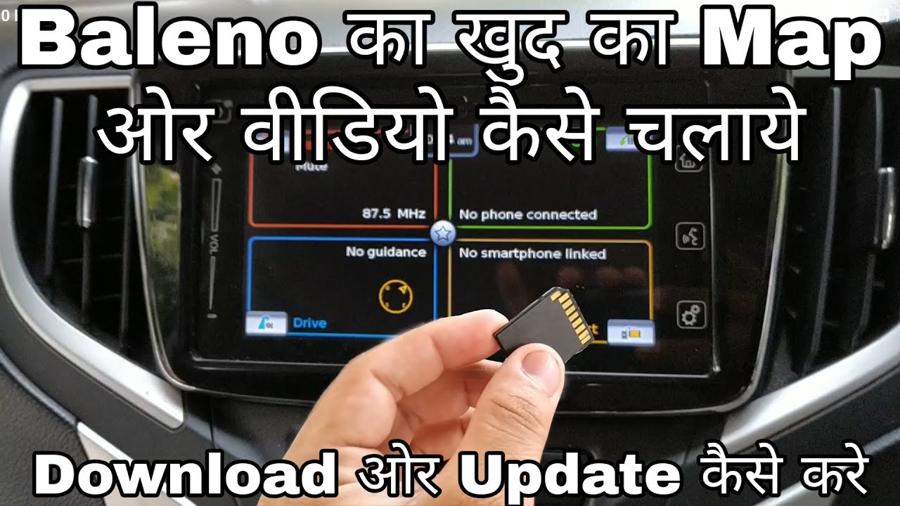 Inbulit Navigation System Baleno Alpha How To Update Map Slda Map