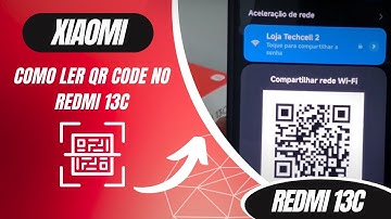 Como ler código QR Code no Redmi 13C - Passo a passo