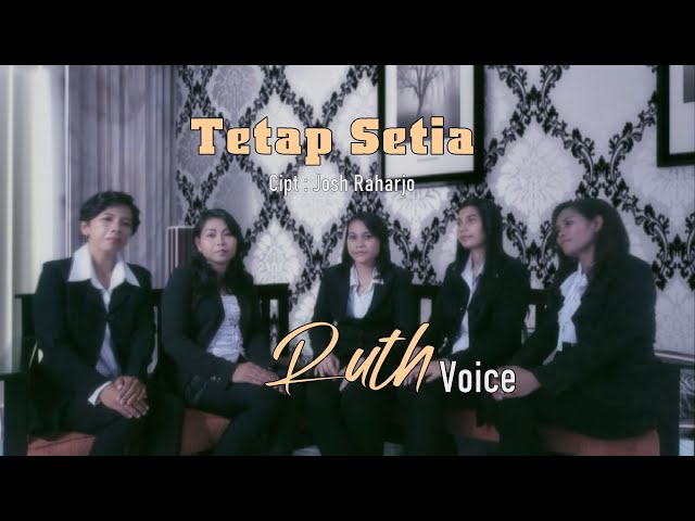 RUTH VOICE - TETAP SETIA (OFFICIAL MUSIC VIDEO) class=