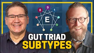 Famous Episode 239: Deep Dive into the Gut Triad Instinctual Subtypes | EnneaBasics Net Worth