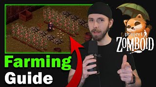 Project Zomboid Farming Guide in Under 5 Minutes