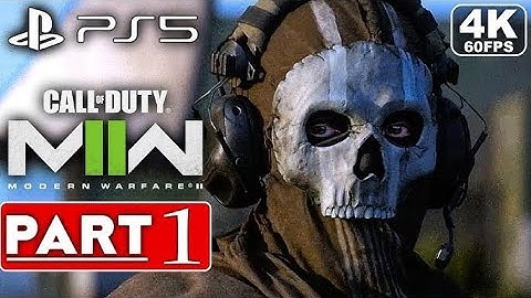 Call of Duty Modern Warfare 2 2022 Part 1
