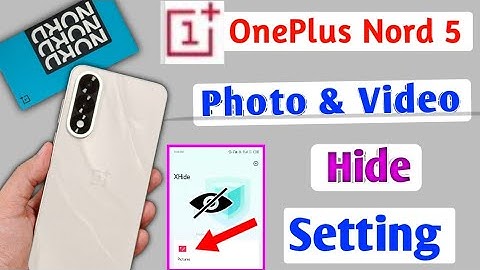 Oneplus Nord 5 5g Hide Photo & Video | How to hide photo or video in Oneplus Nord 5 5g