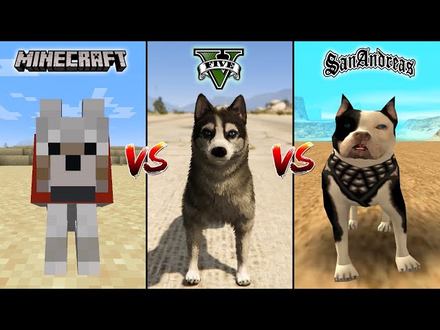 MINECRAFT DOG VS GTA 5 DOG VS GTA SAN ANDREAS DOG - WHO IS BEST? class=