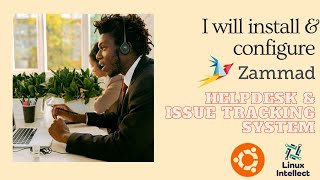 How to Install Zammad (Helpdesk and Issue Tracking System) on Ubuntu