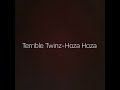 Terrible Twinz-Hoza Hoza