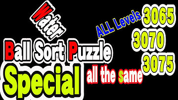 Ball Sort Puzzle Special Level after Level 3065 3070 3075 / Lock Ball and Key Ball