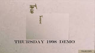 Thursday - 1998 DEMO