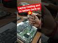laptop heating and no backup problem ✅ #shorts #shortsvideo #laptoprepair #laptop #helpbyravi