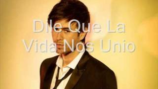 Miniatura de vídeo de "Enrique Iglesias - Dile Que with Lyrics"