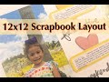 12x12 Scrapbook Layout