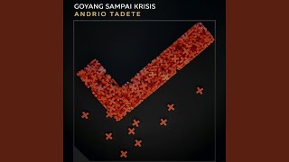 Goyang Sampai Krisis