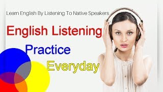 Practice Improve Listening English Online &amp; Free - Practice Listening in English Everyday