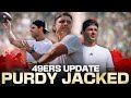 49ers update brock purdy looks jacked