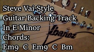 Steve Vai Style Backing Track In E Minor