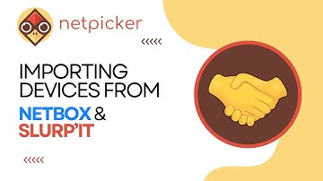 Importing Devices from NetBox & Slurp