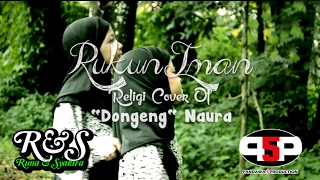 RUNA & SYAKIRA - RUKUN IMAN ( Dongeng - Neona / Cover Religi )