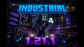 Industrial 1.21.1 на проекте McSkill - (Майнкрафт выживание с модами)