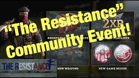 The Resistance Community Event! (Resistance Division, Prop Hunt, Demolition, 2XP, New Weapons)