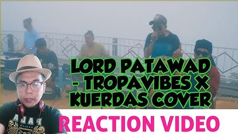 LORD PATAWAD - Bassilyo | Tropavibes X Kuerdas Reggae Cover LIVE (REACTION VIDEO)