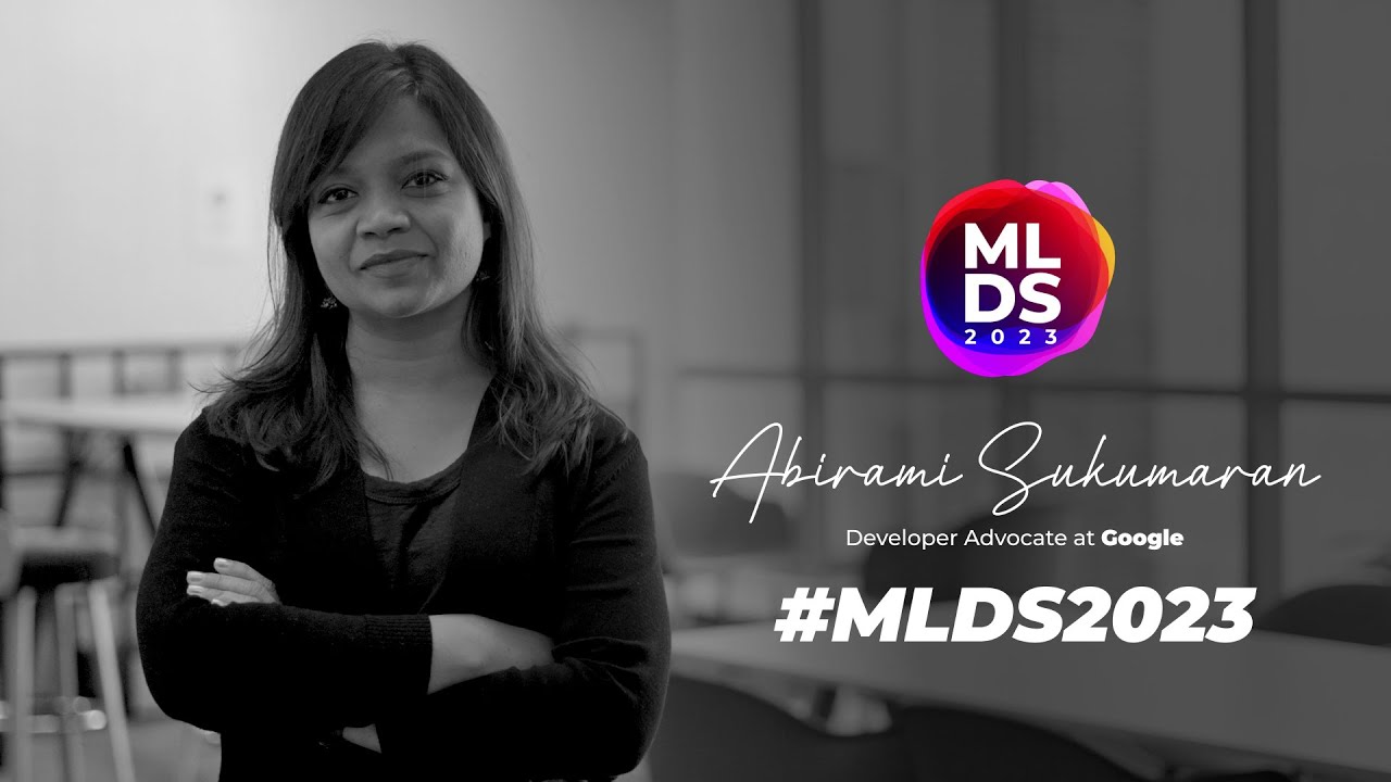 #MeetMeAtMLDS | Abirami Sukumaran - Machine Learning Needs A Human ...