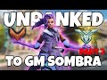 Educational unranked to gm sombra part 2