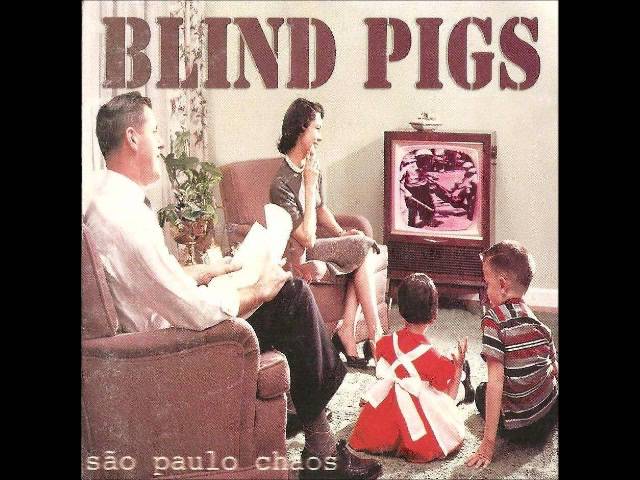 Blind Pigs - Religion Is Commerce