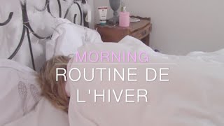 Morning routine de l&#39;hiver