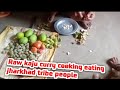 Raw kaju curry cooking  eating villagecooking eating