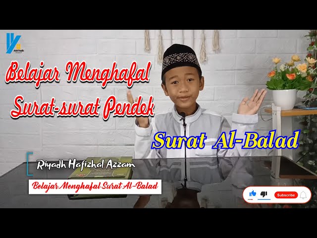 Juz Amma Anak Surat Pendek - Hafalan Surat Al-Balad || JUZ 30 class=