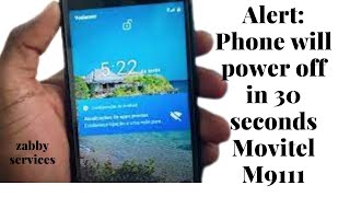 Alert: Phone will power off in 30 seconds Movitel M9111 como reparar Alerta O telefone vai desligar