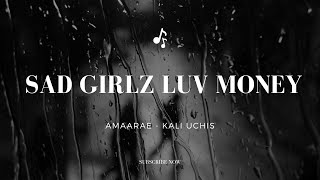 Amaarae, Kali Uchis - SAD GIRLZ LUV MONEY (Letra/Lyrics)