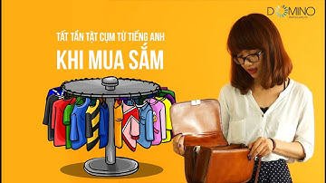 Tất tần tật các câu tiếng Anh khi mua sắm