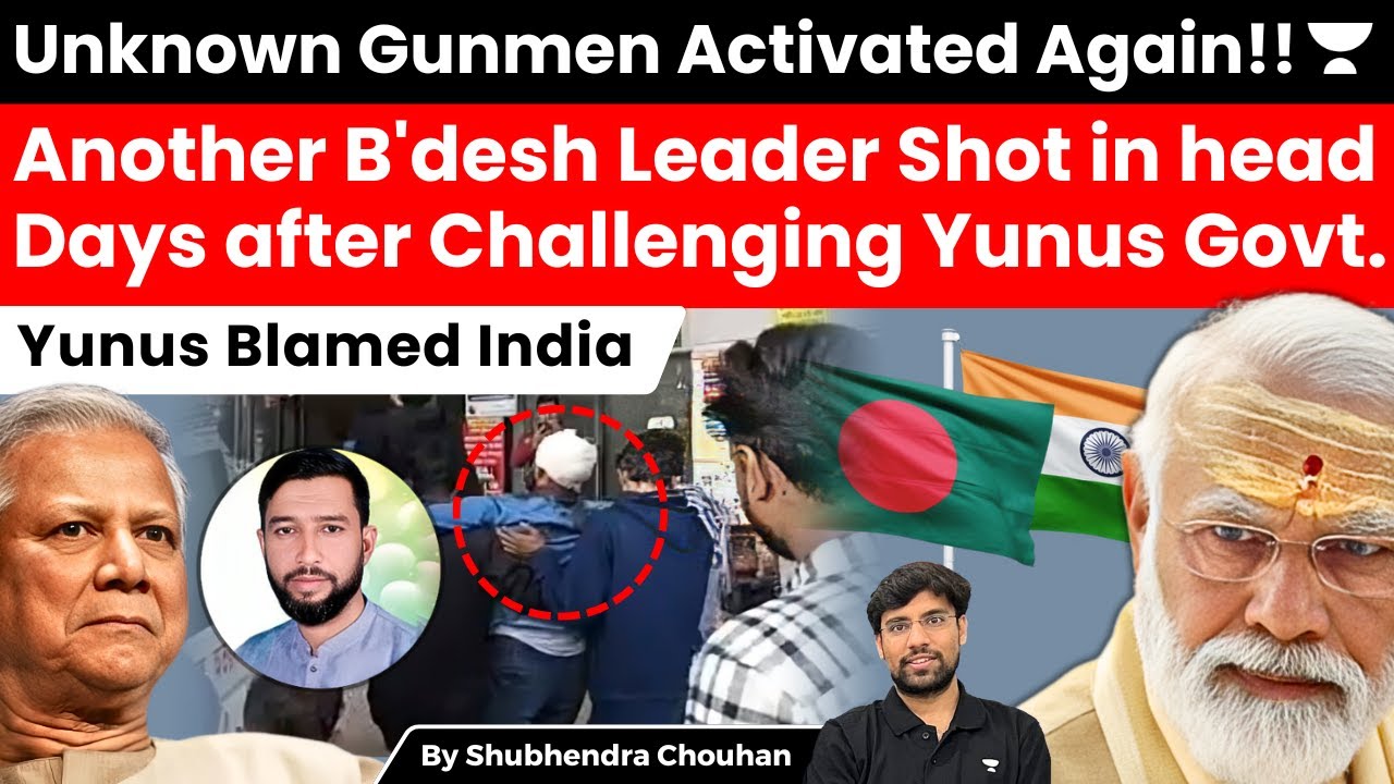Unknown Gunmen Strike Again! B’desh Leader Shot After Defying Yunus, India Blamed