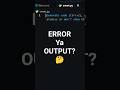 Python Interview Trap 🔥 Kya Output Aayega? #coding #python #shorts #viral