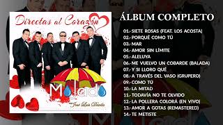Grupo Mojado - Directas Al Corazón (Álbum Completo) 2023