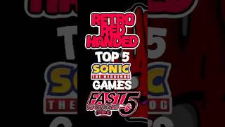 Top 5 Sonic Games! Fast Five To The Face! #sega #sonic #sonicthehedgehog #genesis #speed